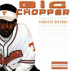 Flawless Victory mp3 Album by Big Chopper