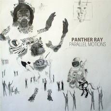 Parallel Motions mp3 Album by Panther Ray