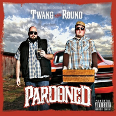 Pardoned mp3 Album by Twang and Round