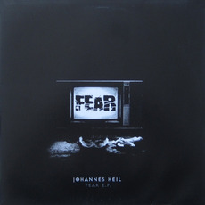Fear EP mp3 Album by Johannes Heil