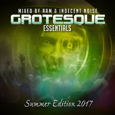 Grotesque Essentials: Summer Edition 2017 mp3 Compilation by Various Artists