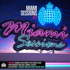 Ministry of Sound: Miami Sessions 2013 mp3 Compilation by Various Artists