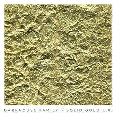 Solid Gold E.P. mp3 Album by Darkhouse Family