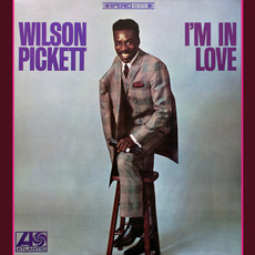 I'm in Love (Remastered) mp3 Album by Wilson Pickett