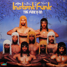 The Funk Is On mp3 Album by Instant Funk