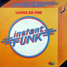 Looks So Fine (Remastered) mp3 Album by Instant Funk