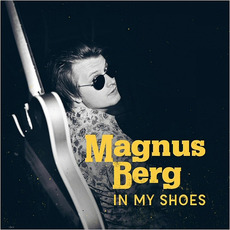 In My Shoes mp3 Album by Magnus Berg