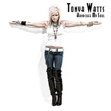 Handcuff My Soul mp3 Album by Tonya Watts