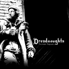 Victory Square mp3 Album by The Dreadnoughts