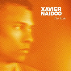 Für dich. mp3 Album by Xavier Naidoo