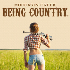 Being Country mp3 Single by Moccasin Creek