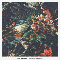 Phantom Garden mp3 Album by Len Sander