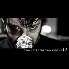 Leo Metal Covers Volume 13 mp3 Album by Leo Moracchioli