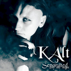 Separated (By the Night) mp3 Album by KALT
