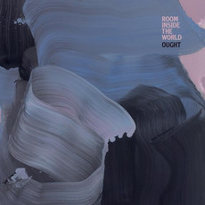 Room Inside the World mp3 Album by Ought