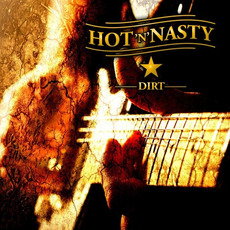 Dirt mp3 Album by Hot 'n' Nasty