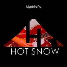 Madrileña mp3 Album by Hot Snow