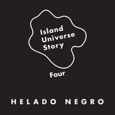 Island Universe Story Four mp3 Album by Helado Negro