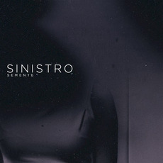 Semente mp3 Album by Sinistro