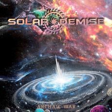 Archaic War mp3 Album by Solar Demise