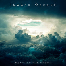 Weather The Storm mp3 Album by Inward Oceans