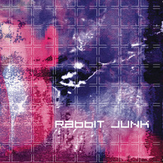 Rabbit Junk (Remastered) mp3 Album by Rabbit Junk