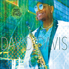 Dig This! mp3 Album by David Davis