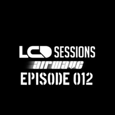 LCD Sessions 012 mp3 Compilation by Various Artists
