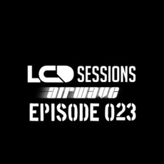 LCD Sessions 023 mp3 Compilation by Various Artists