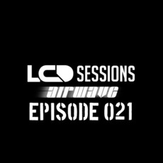LCD Sessions 021: Live @ Toika Lounge in Toronto, Canada mp3 Compilation by Various Artists
