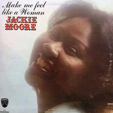 Make Me Feel Like A Woman mp3 Album by Jackie Moore