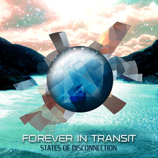 States of Disconnection mp3 Album by Forever in Transit