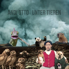 Unter Tieren mp3 Album by Andi Otto