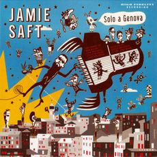 Solo A Genova mp3 Album by Jamie Saft