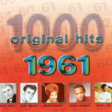 1000 Original Hits: 1961 mp3 Compilation by Various Artists