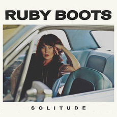 Solitude mp3 Album by Ruby Boots