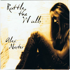 Rattle the Walls mp3 Album by Alex Nester