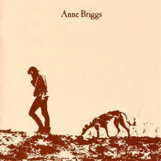 Anne Briggs mp3 Album by Anne Briggs