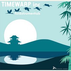 Funkstrumentals mp3 Album by Timewarp inc.