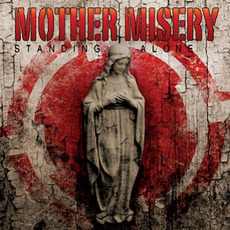 Standing Alone mp3 Album by Mother Misery