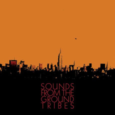 Tribes mp3 Album by Sounds From The Ground