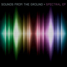 Spectral EP mp3 Album by Sounds From The Ground