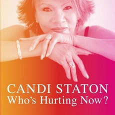 Who's Hurting Now mp3 Album by Candi Staton