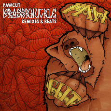 Brass Knuckles: Remixes & Beats mp3 Album by Pawcut