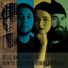 How to Solve Our Human Problems (Japanese Edition) mp3 Artist Compilation by Belle And Sebastian