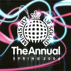 Ministry of Sound: The Annual Spring 2006 (DE Edition) mp3 Compilation by Various Artists