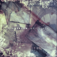 Bricolage mp3 Album by Cinderpop