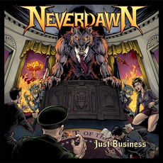 Just Business mp3 Album by Neverdawn