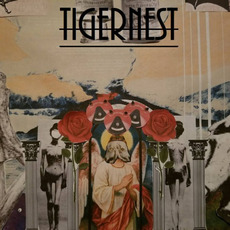 Tiger Nest mp3 Album by Tiger Nest