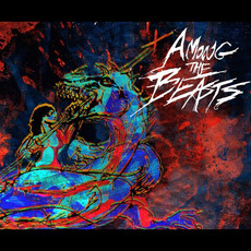 Something to Burn When It's Dark mp3 Album by Among the Beasts